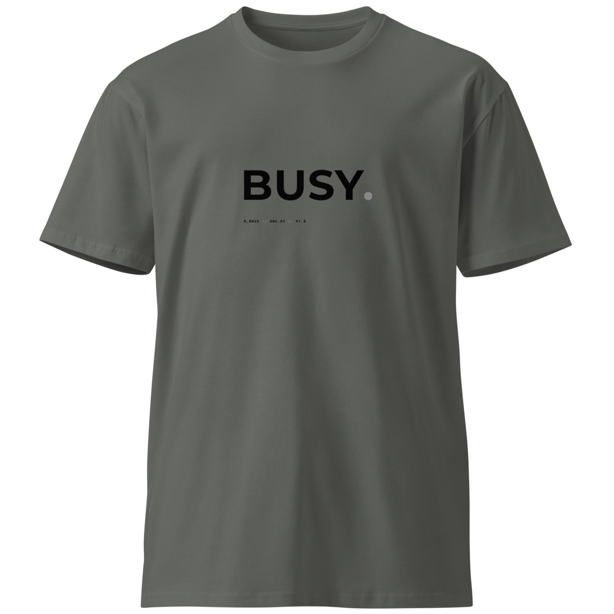 ANC.03 // BUSY. T-Shirt