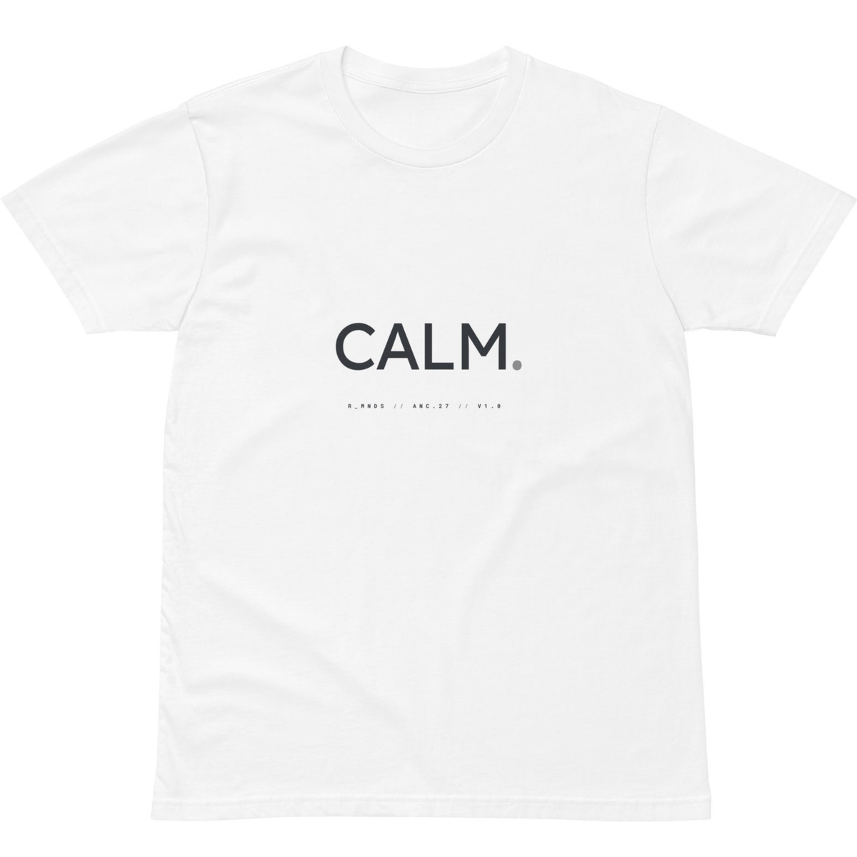 ANC.27 // CALM. T-Shirt