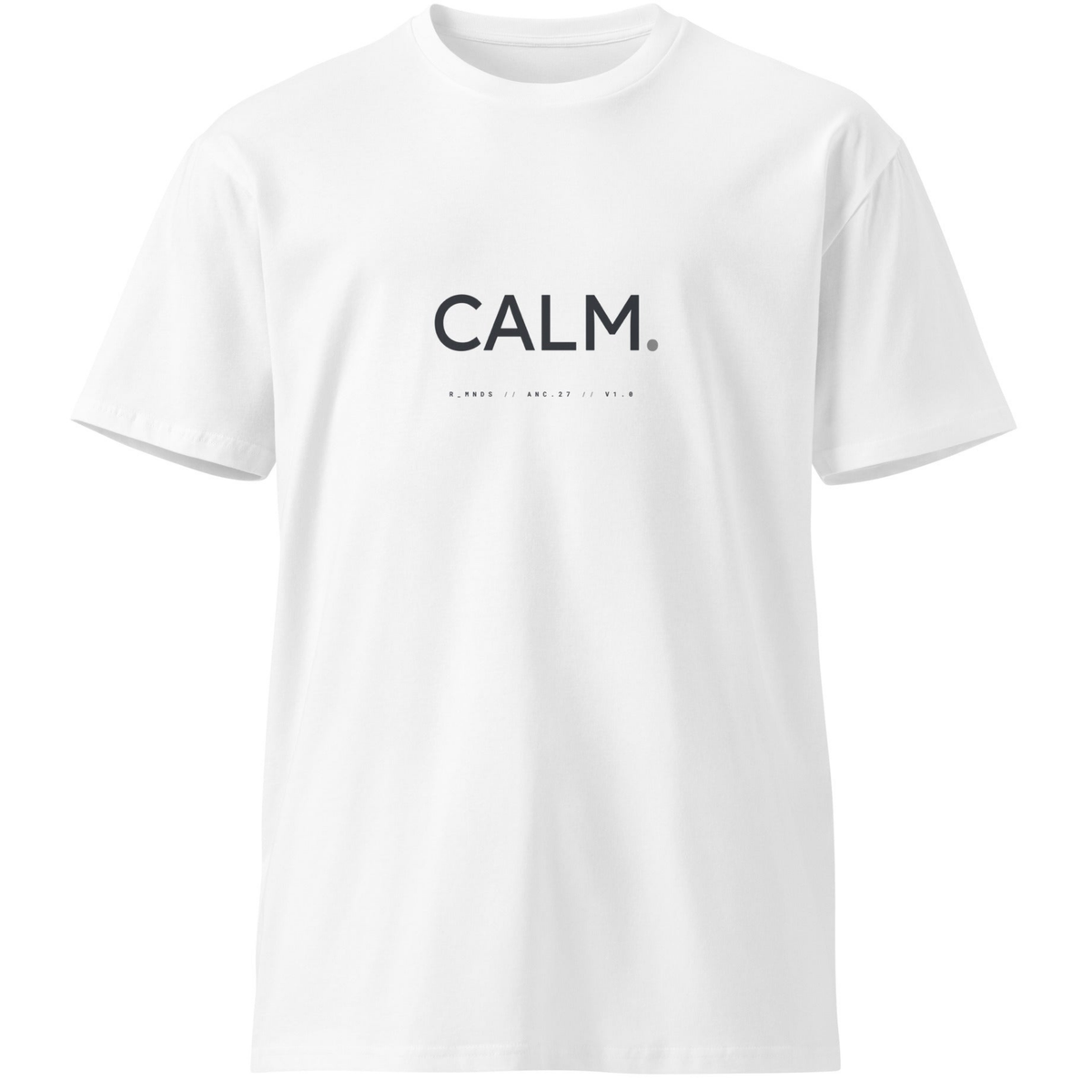 ANC.27 // CALM. T-Shirt