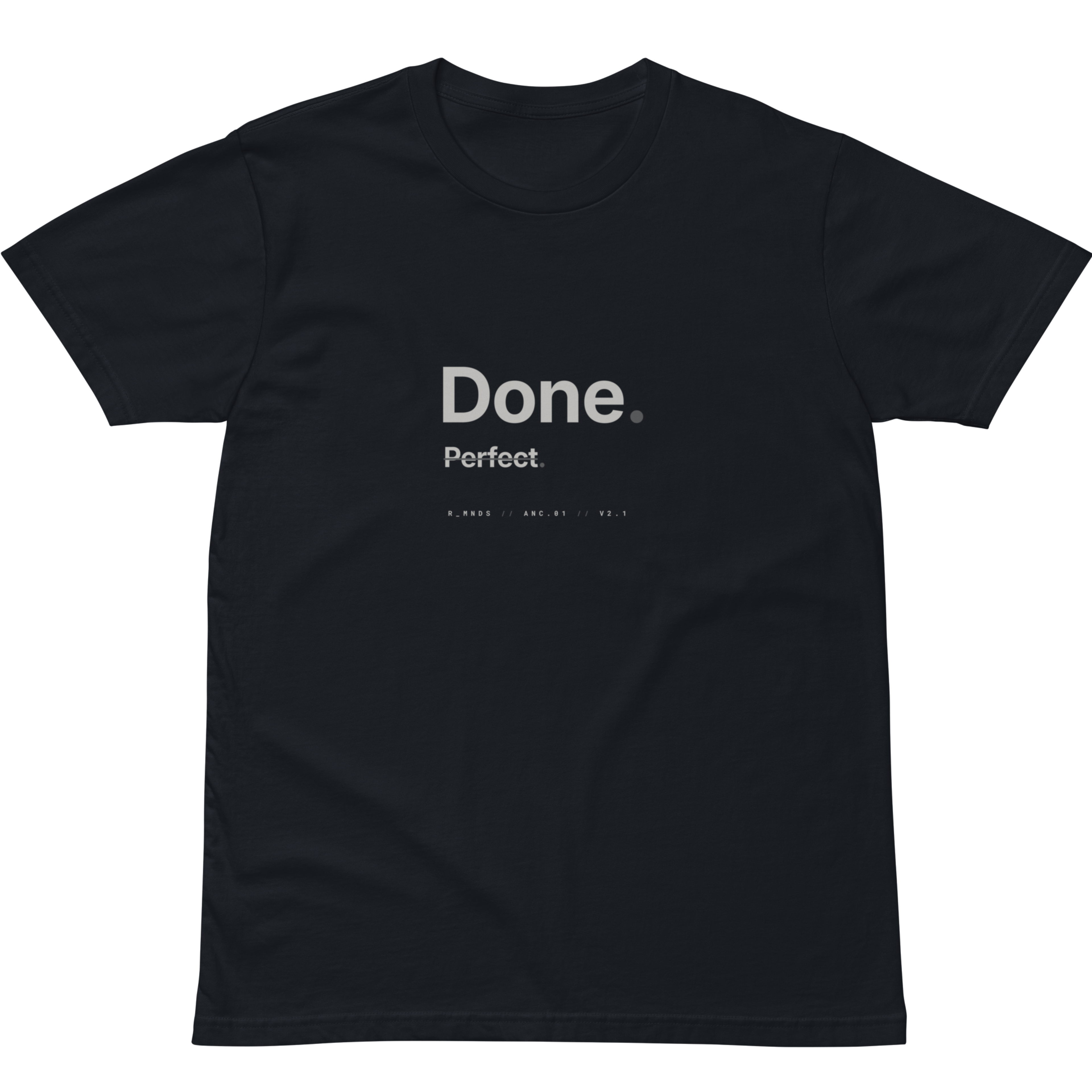 ANC.01.2.1 // Done. T-Shirt