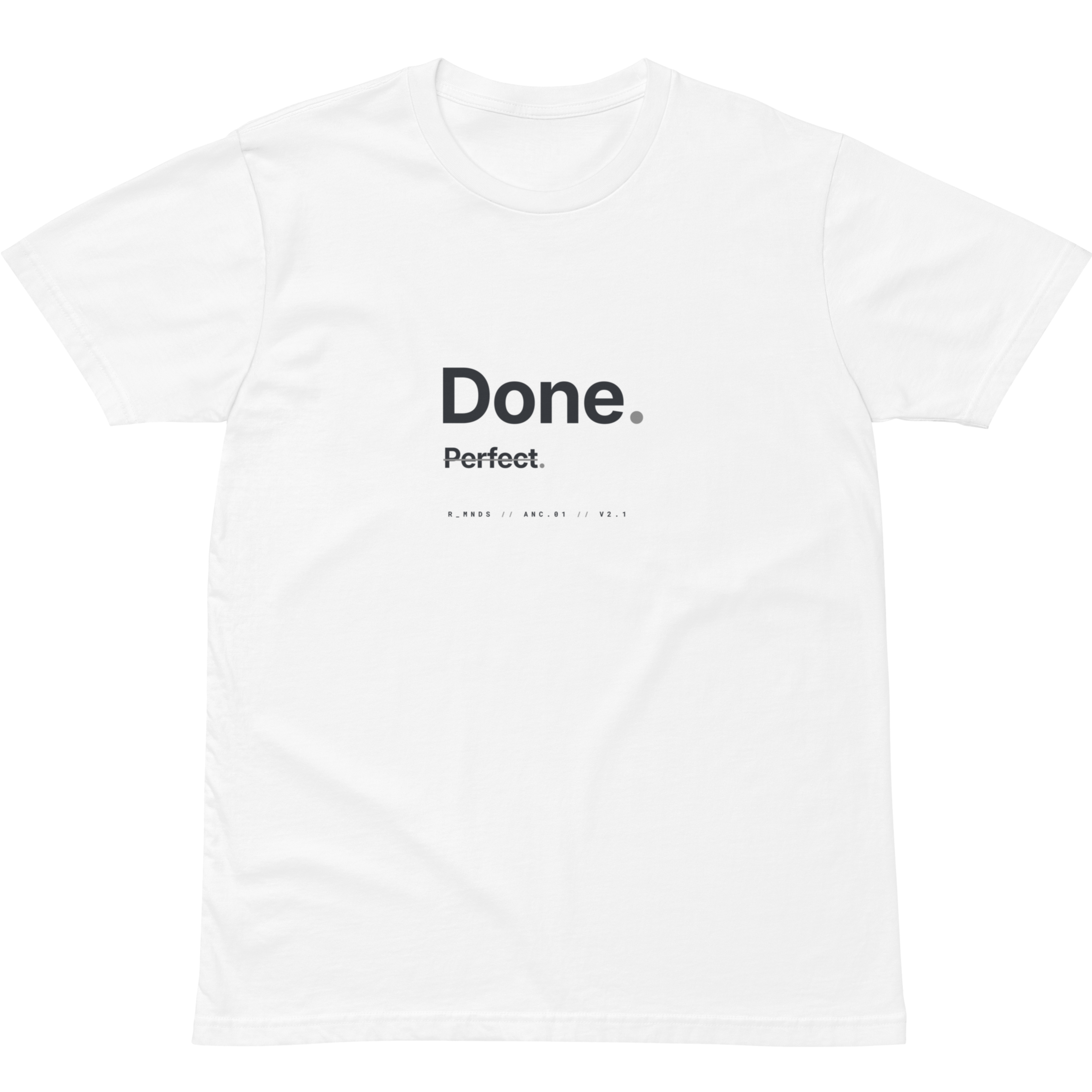 ANC.01.2.1 // Done. T-Shirt