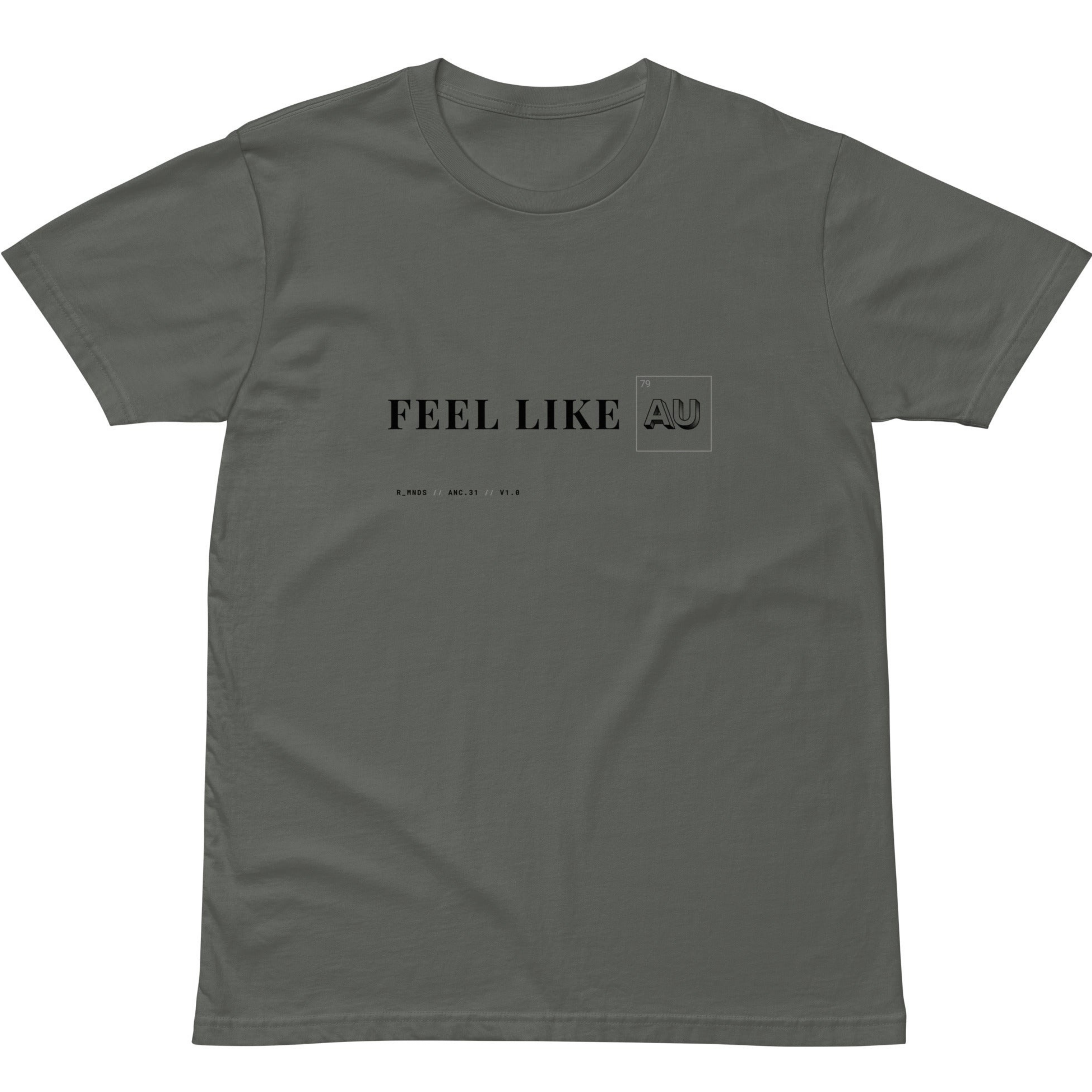 ANC.31 // FEEL LIKE GOLD T-Shirt