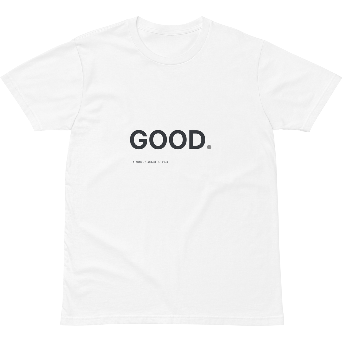 ANC.02 // GOOD. T-Shirt