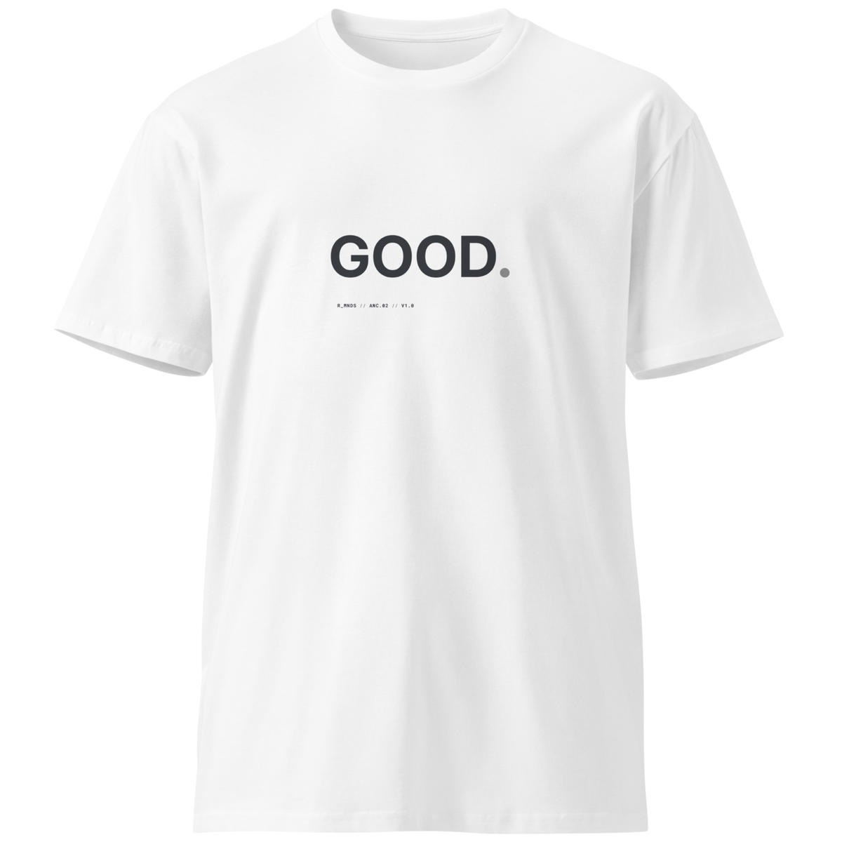 ANC.02 // GOOD. T-Shirt