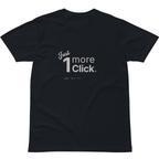 TRB.15 // Just one more click. T-Shirt