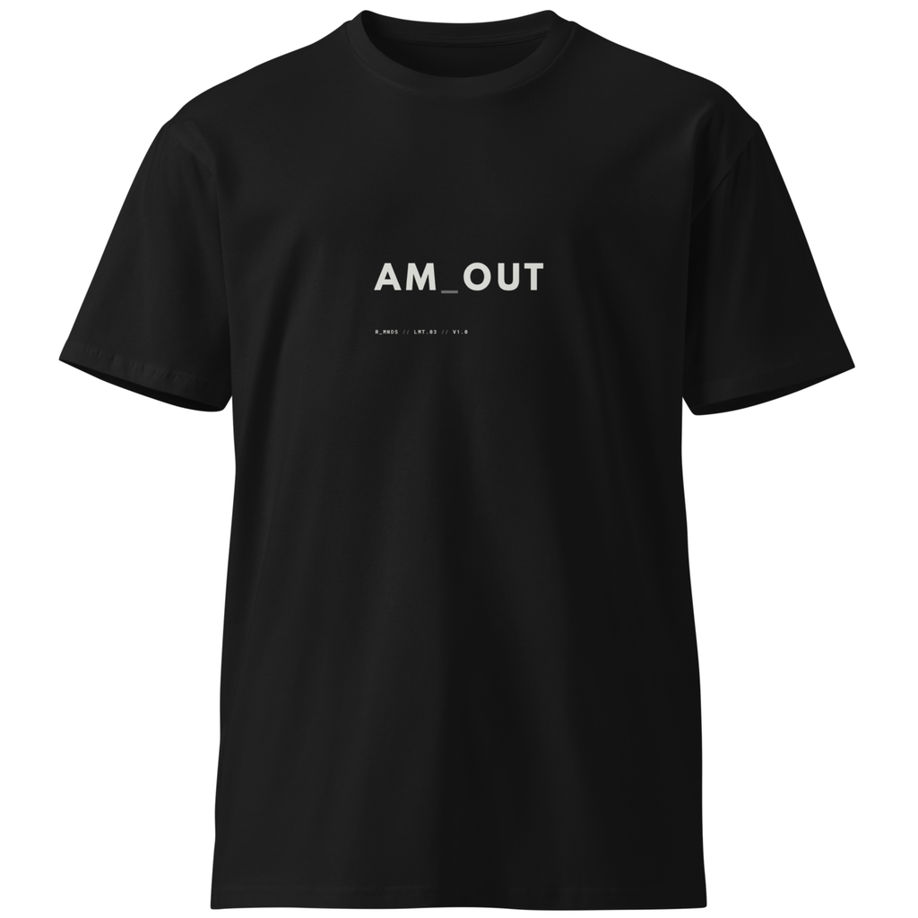 LMT.03 // AM OUT T-Shirt