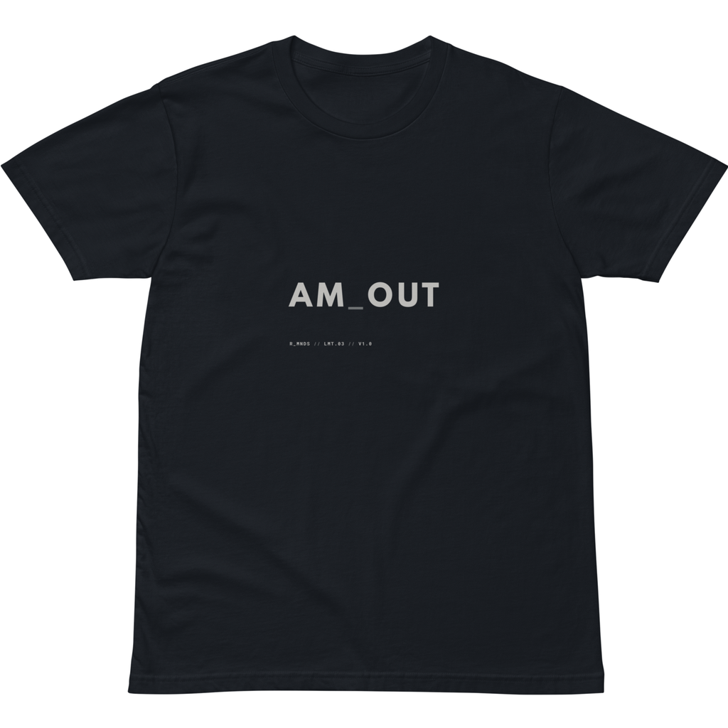 LMT.03 // AM OUT T-Shirt