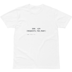 LMT.04 // ERR 429 REQUESTS TOO MANY T-Shirt
