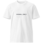 LMT.05 // SIGNAL ONLY T-Shirt