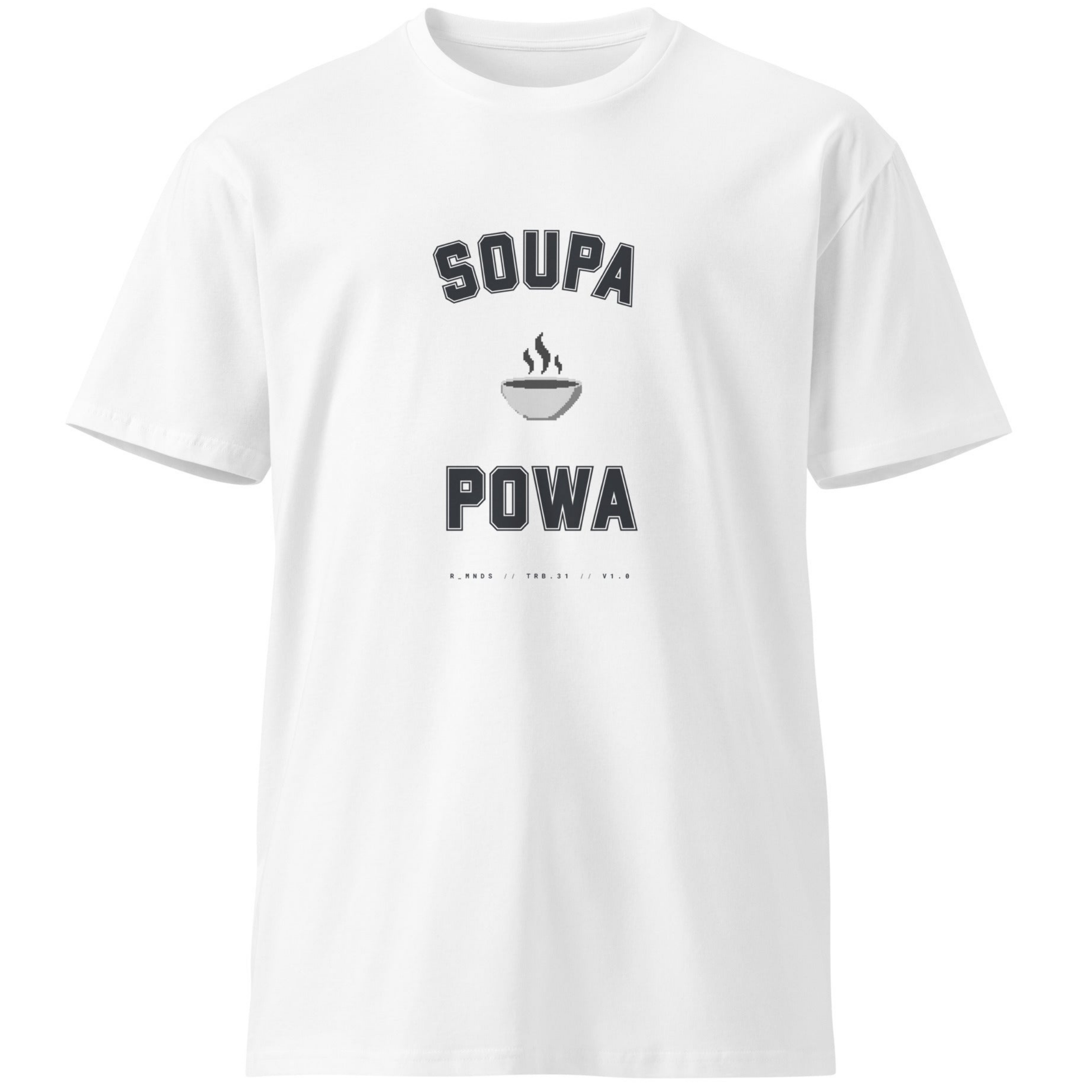 TRB.30 // SOUPA POWA T-Shirt