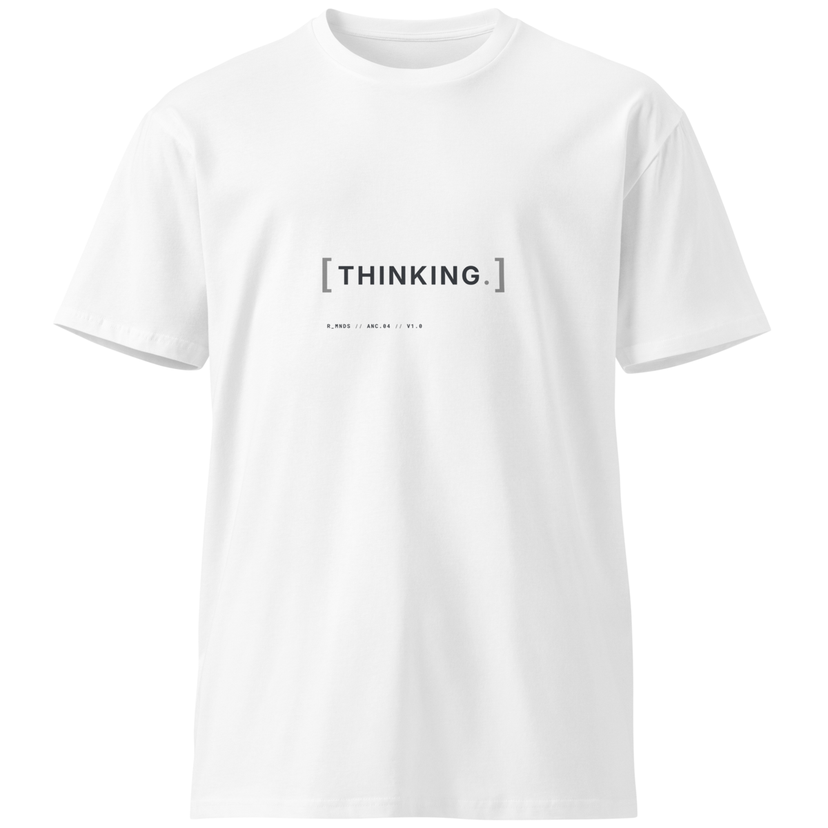 ANC.04 // THINKING. T-Shirt