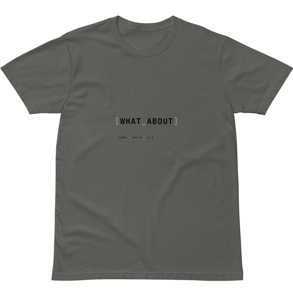 DVR.12 // WHAT ABOUT T-Shirt
