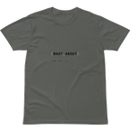 DVR.12 // WHAT ABOUT T-Shirt