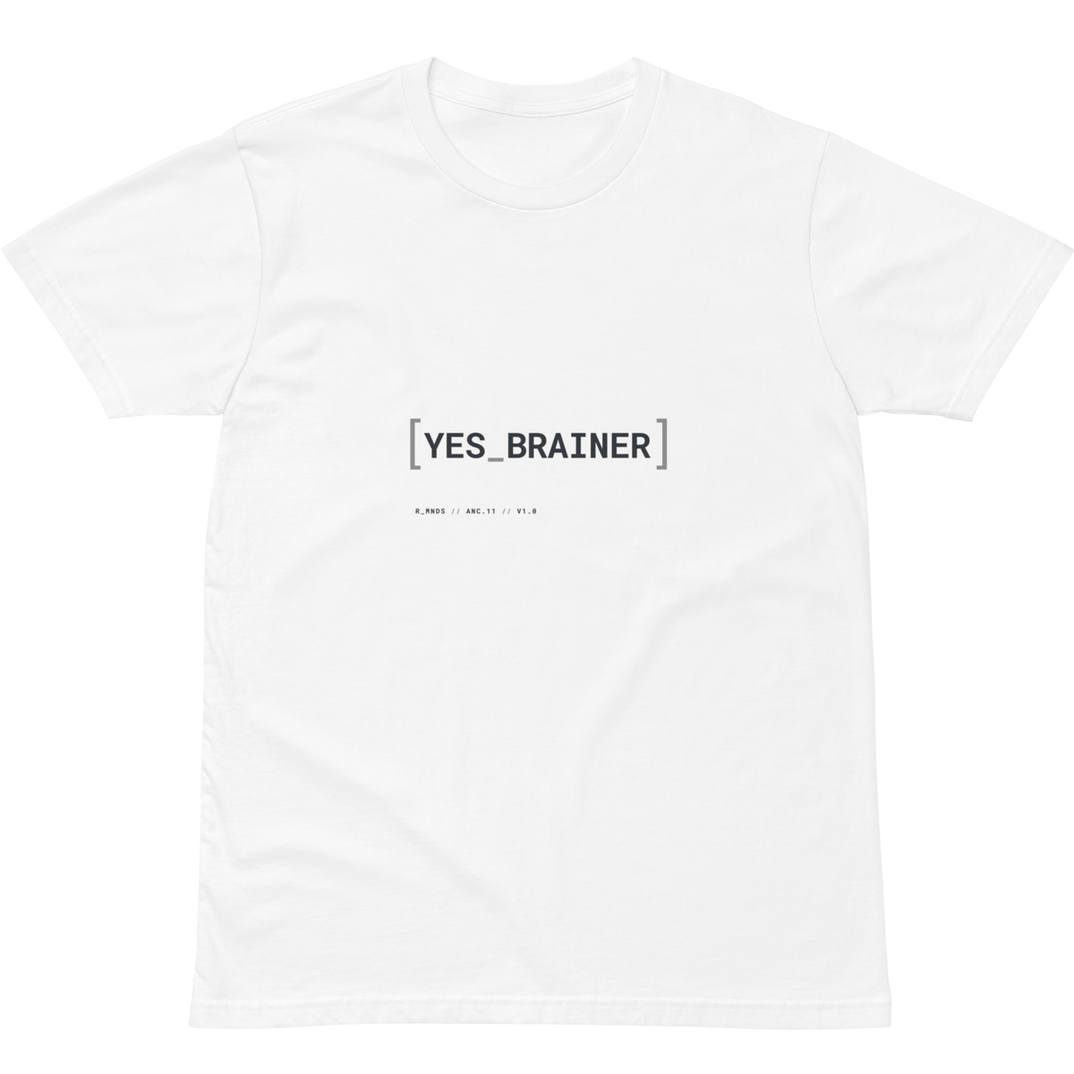 ANC.11 // YES BRAINER T-Shirt