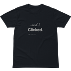 TRB.18 // and I clicked. T-Shirt