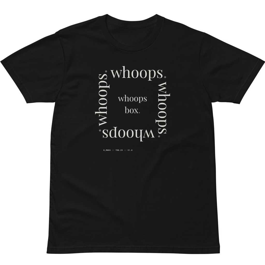 TRB.29 // whoops box. T-shirt