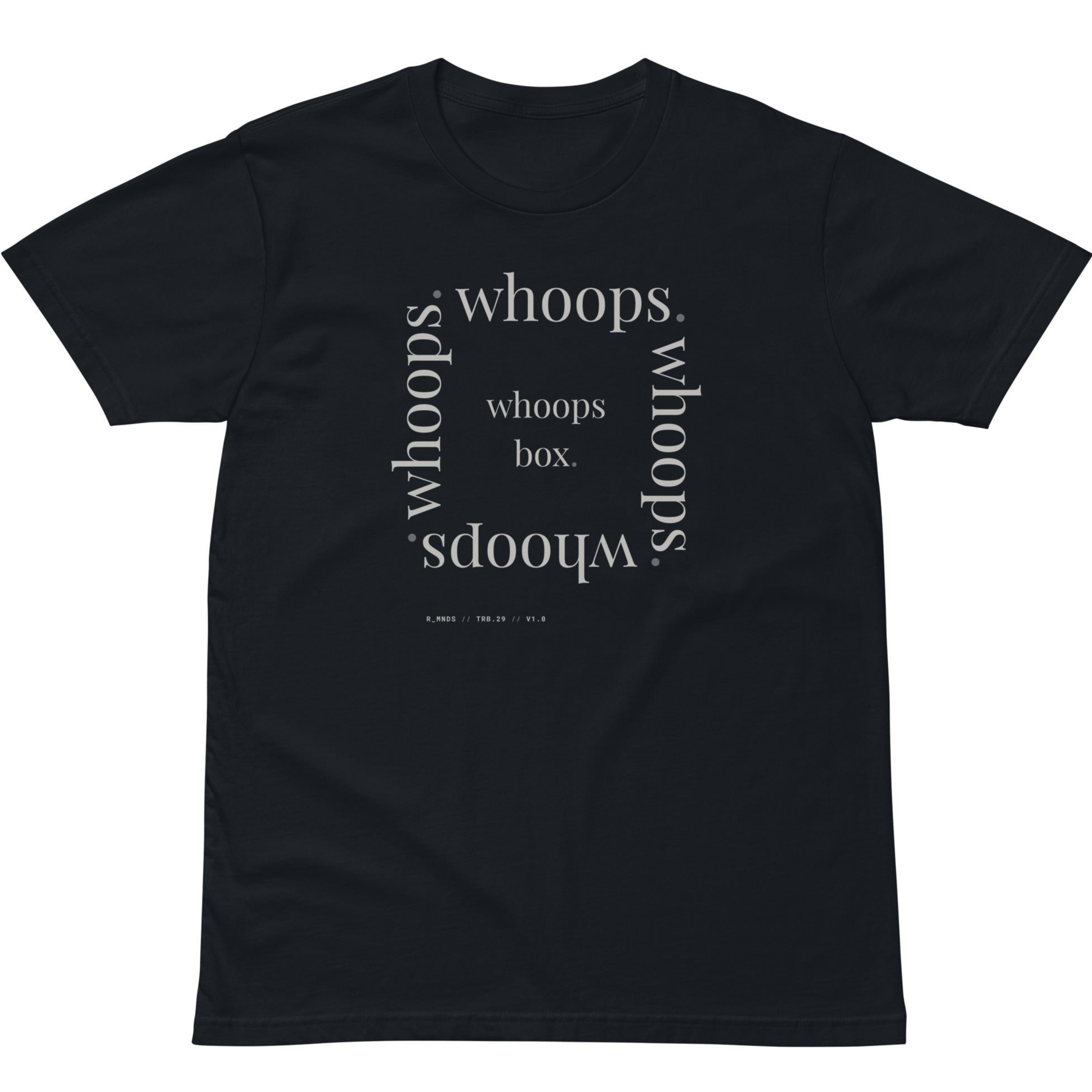 TRB.29 // whoops box. T-shirt