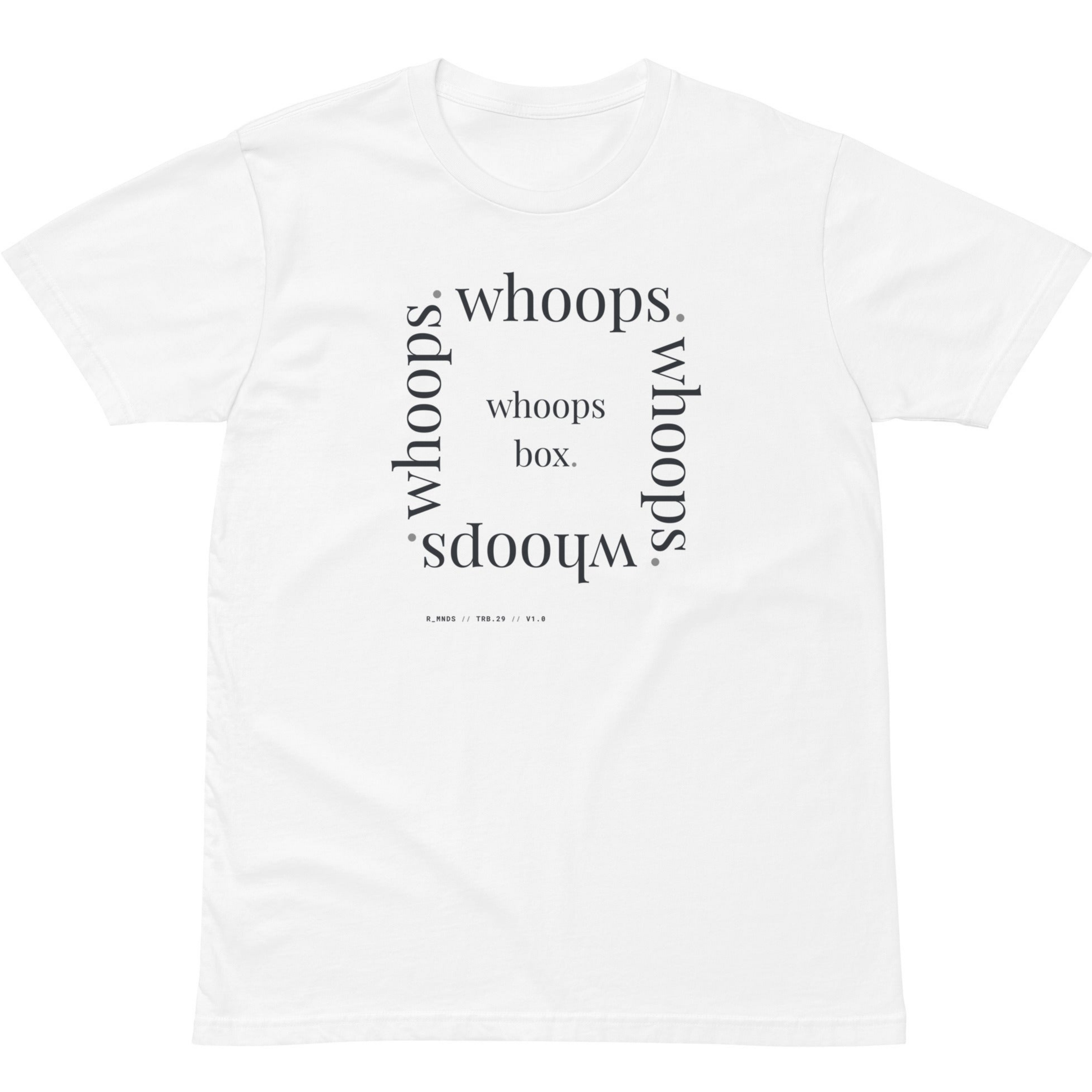 TRB.29 // whoops box. T-shirt